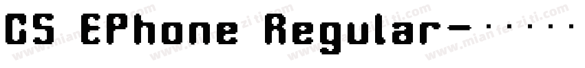 CS EPhone Regular字体转换